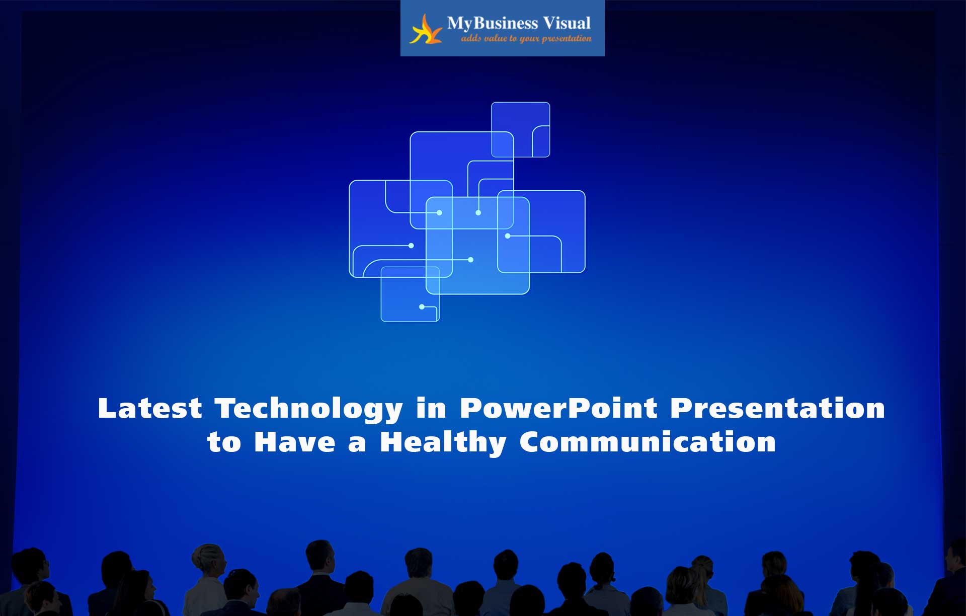 Latest technology in PowerPoint presentation to have a healthy communication