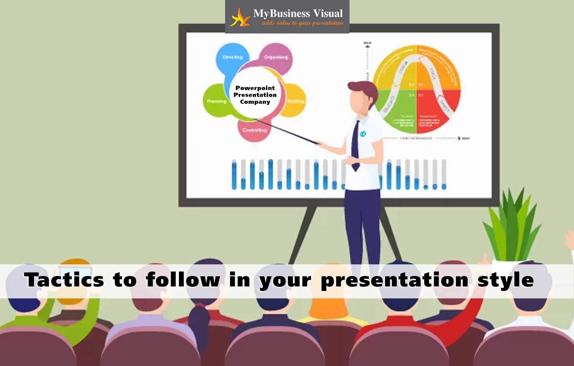 Tactics to Follow in your Presentation Style